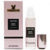 Tom Ford Rose Prick pheromon oil roll 10 ml