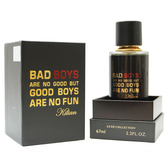 Luxe Collection Kilian Bad Boys Are No Good But Good Boys Are No Fun Unisex edp 67 ml фото